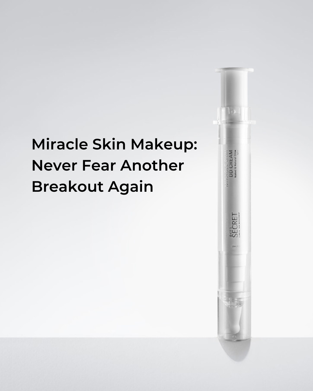 Miracle Skin DD Cream
